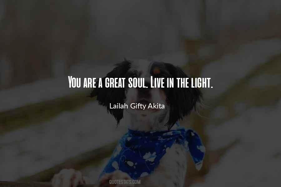 Live In The Light Quotes #1084977
