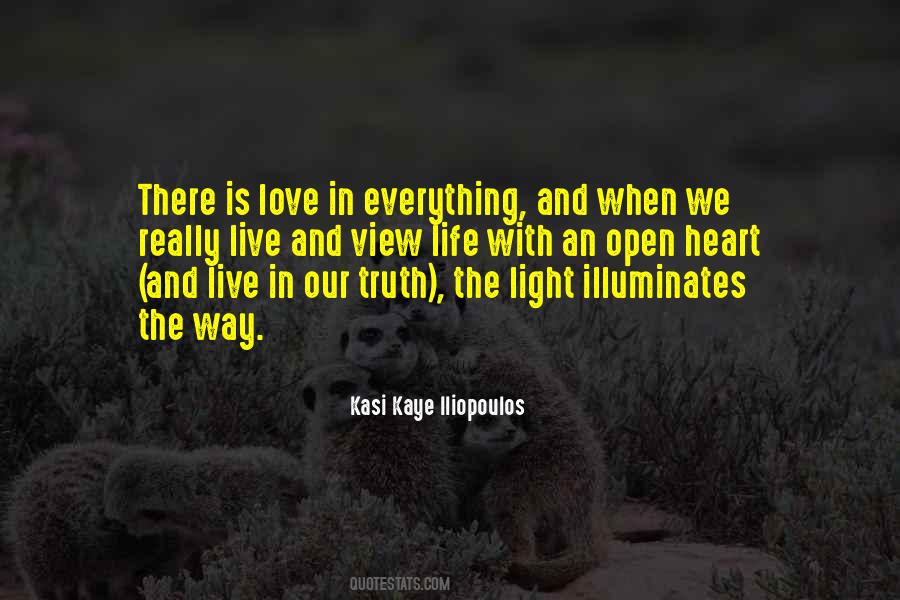 Live In The Light Quotes #602972