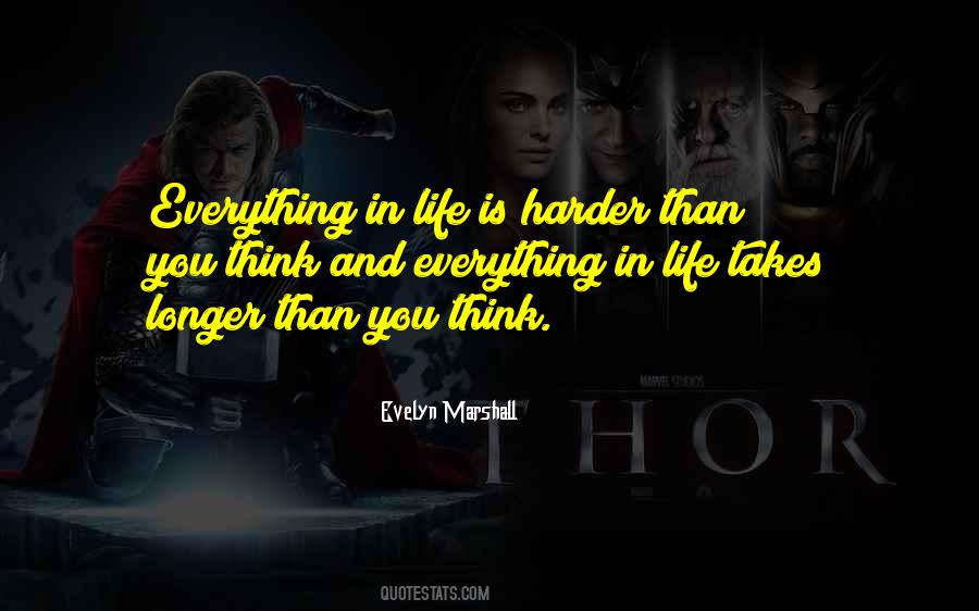 Harder Than You Think Quotes #1282816