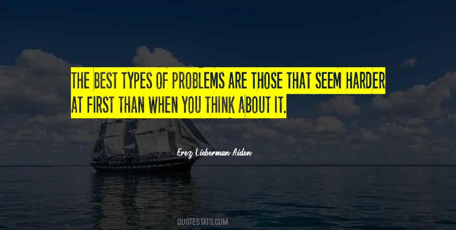Harder Than You Think Quotes #1801478