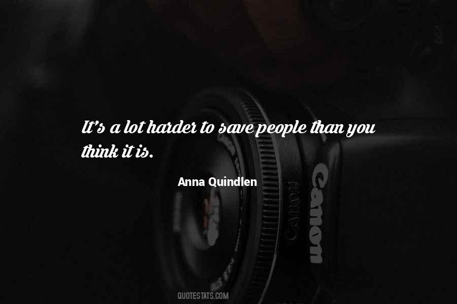 Harder Than You Think Quotes #305921