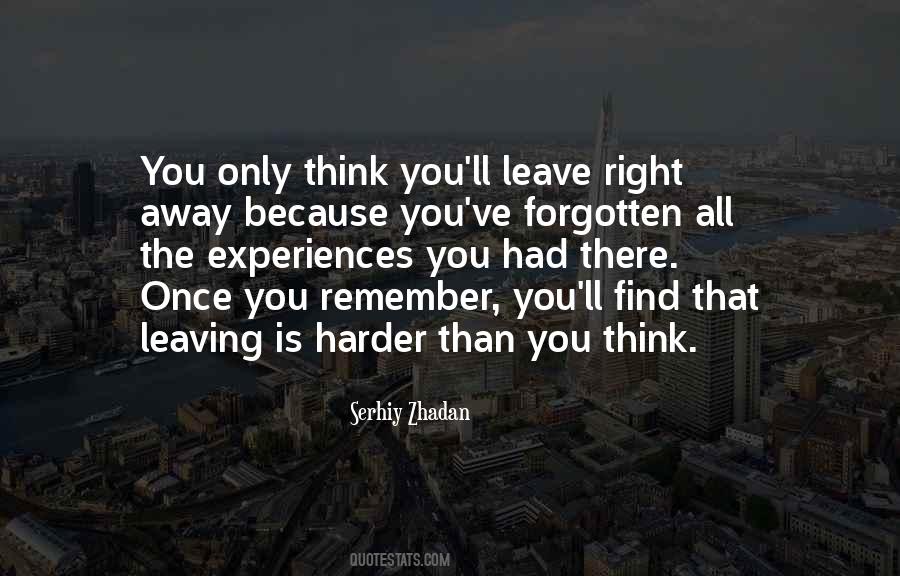 Harder Than You Think Quotes #431307