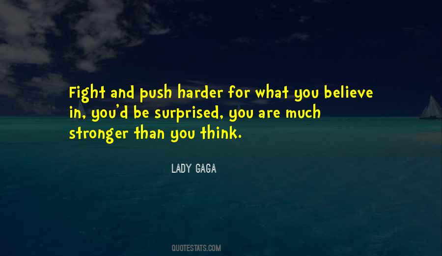 Harder Than You Think Quotes #827648