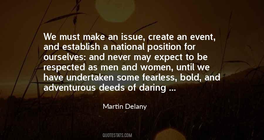 Bold And Fearless Quotes #345272