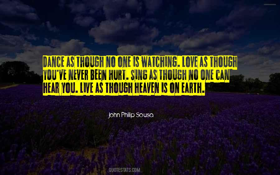 Dance As If No One Is Watching Quotes #125330