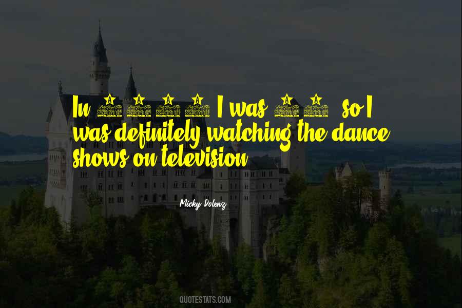 Dance As If No One Is Watching Quotes #370850