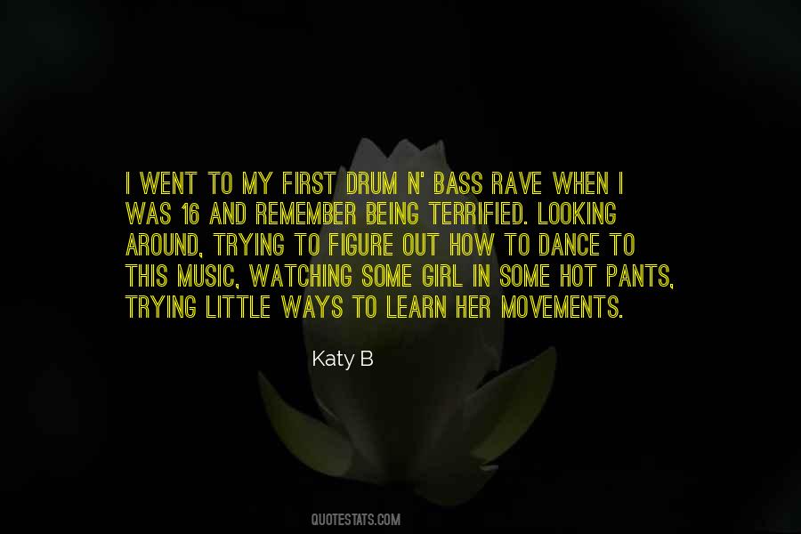 Dance As If No One Is Watching Quotes #448210