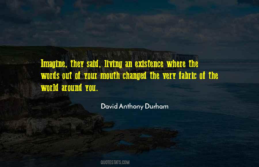 Power Of Your Words Quotes #1315413