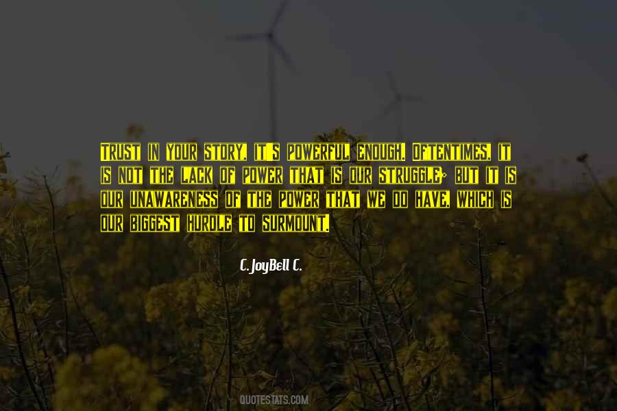 Power Of Your Words Quotes #1814339
