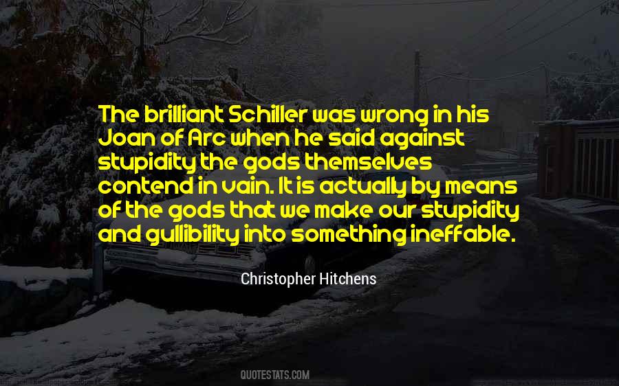 Against Stupidity The Gods Themselves Quotes #1180614