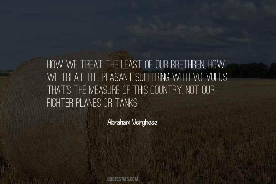 Least Of These My Brethren Quotes #926448