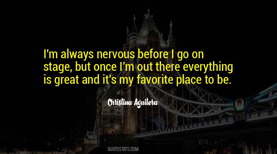 Everything Is Great Quotes #1340769