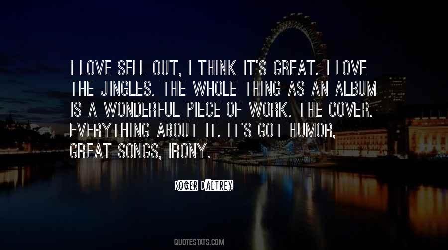 Everything Is Great Quotes #516438