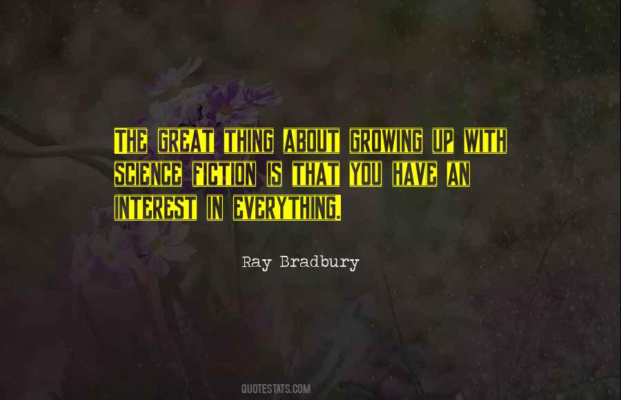 Everything Is Great Quotes #705477