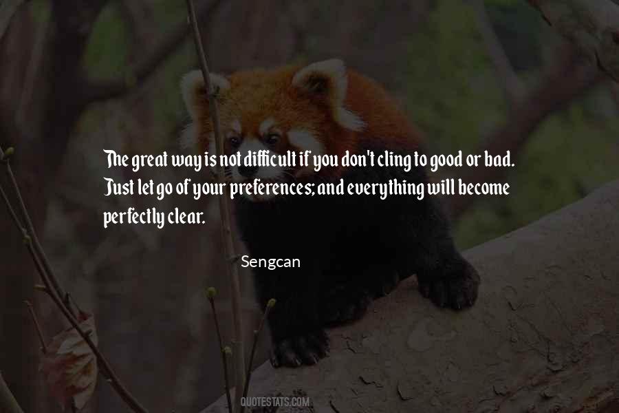 Everything Is Great Quotes #998488