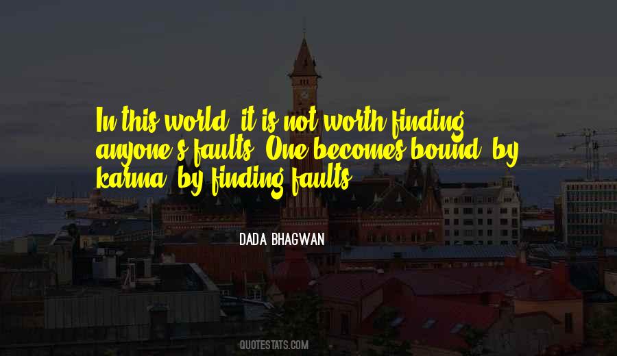 Finding Others Fault Quotes #1071301