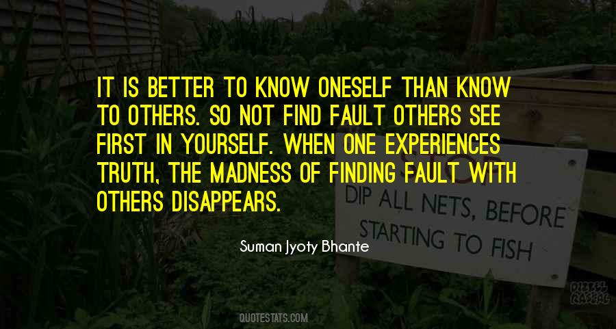 Finding Others Fault Quotes #180881