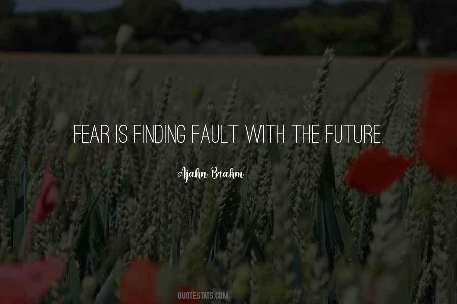Finding Others Fault Quotes #931782