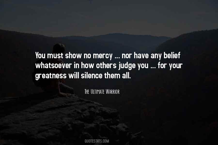Judge Me For Who I Am Quotes #126