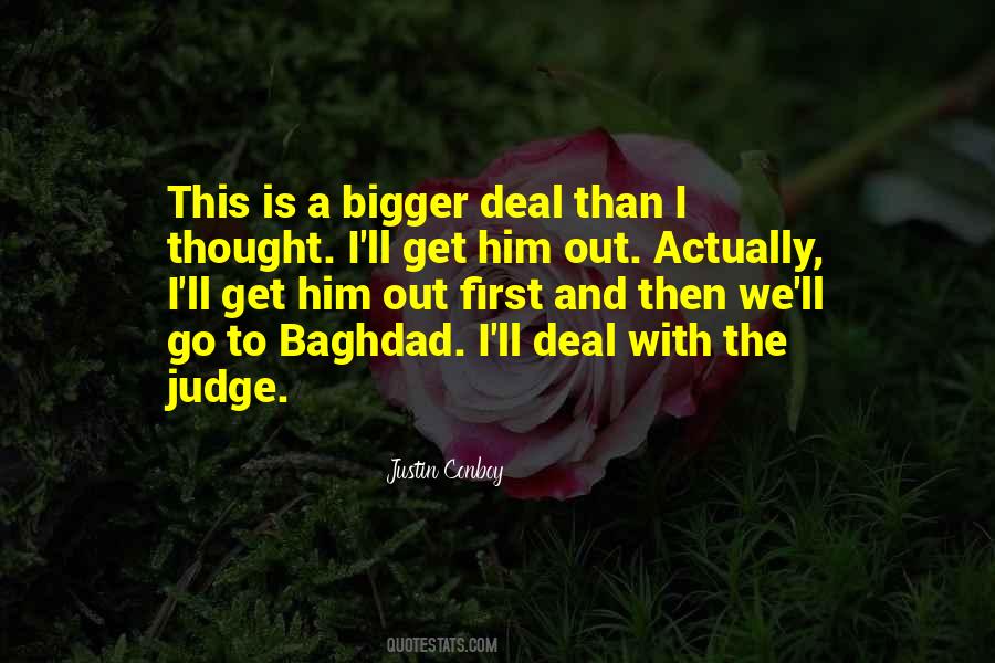 Judge Me For Who I Am Quotes #3363