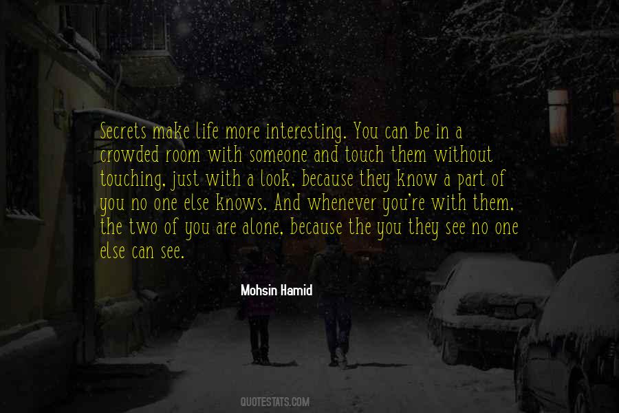 No One Alone Quotes #1078648