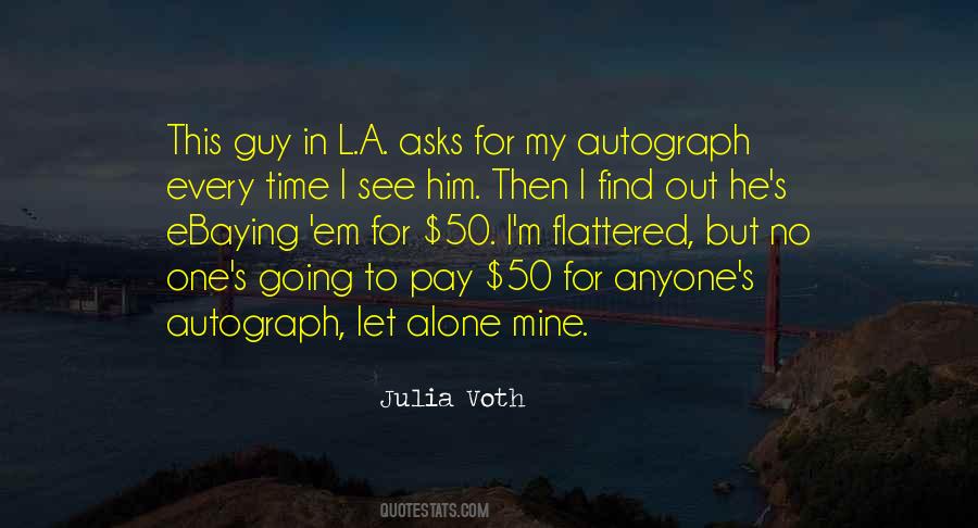 No One Alone Quotes #1264454