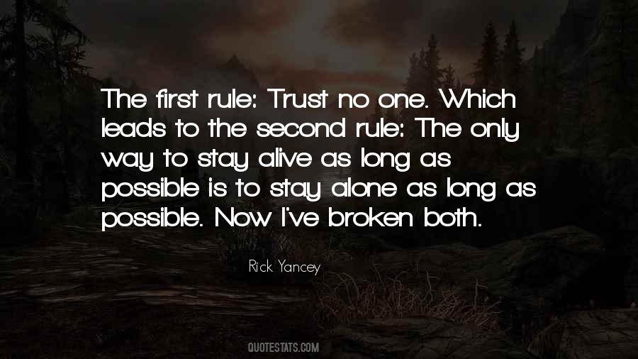 No One Alone Quotes #1838753