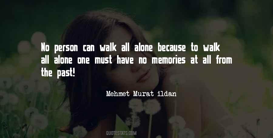 No One Alone Quotes #638257