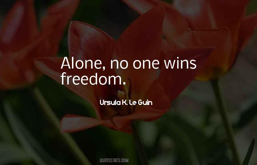No One Alone Quotes #861663