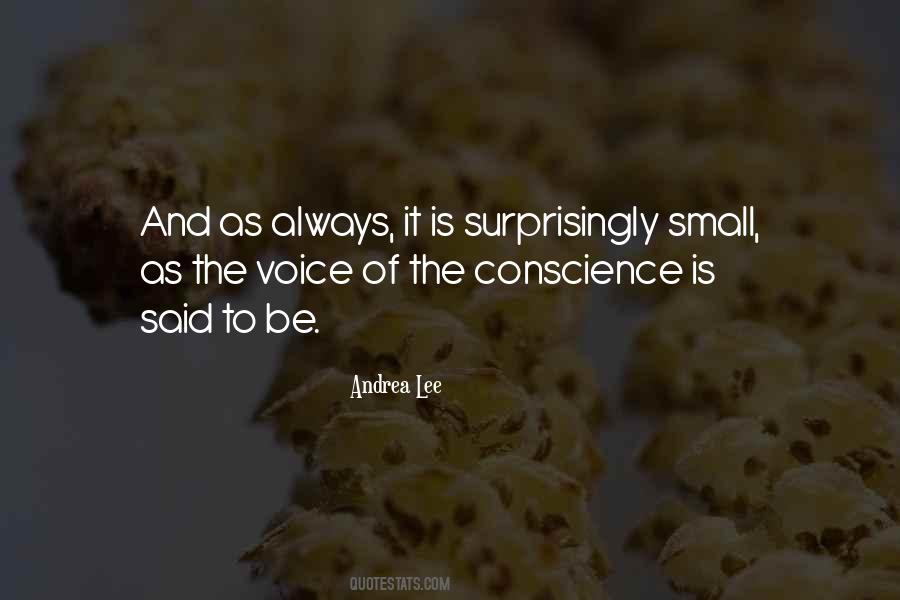 The Conscience Is Quotes #383630