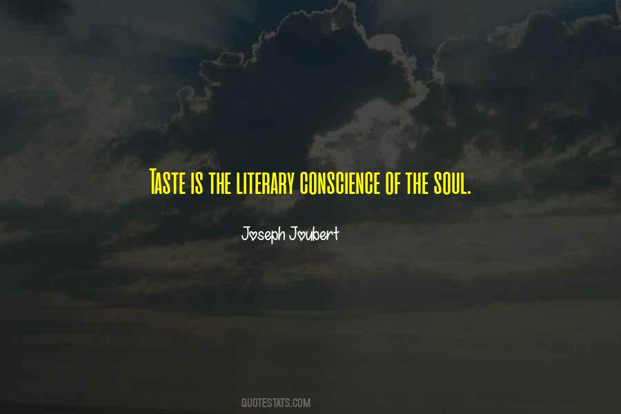 The Conscience Is Quotes #39065