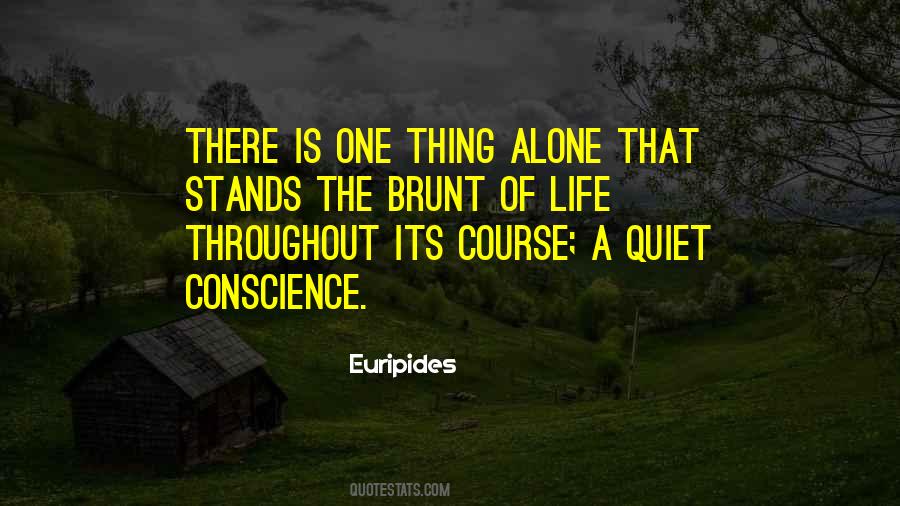 The Conscience Is Quotes #80807