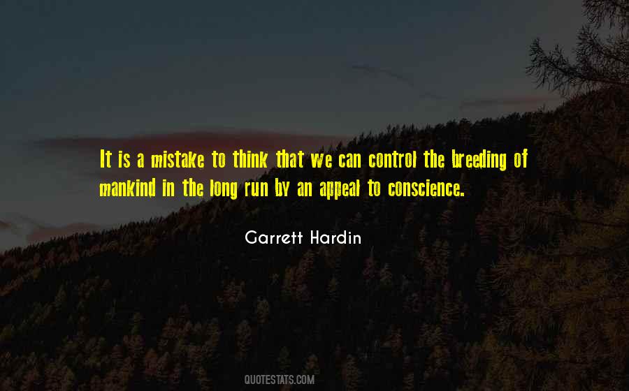 The Conscience Is Quotes #926317