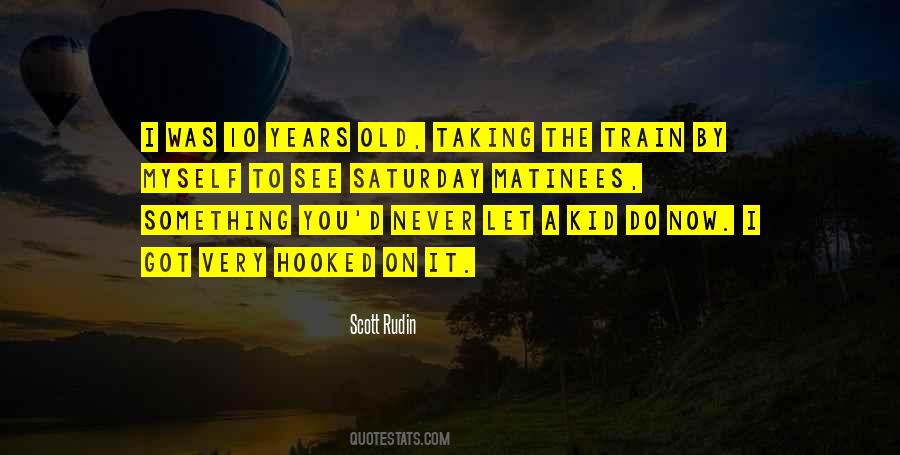 Old Train Quotes #1853292