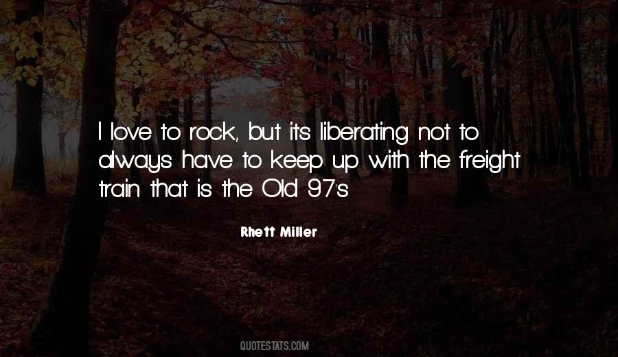 Old Train Quotes #878703