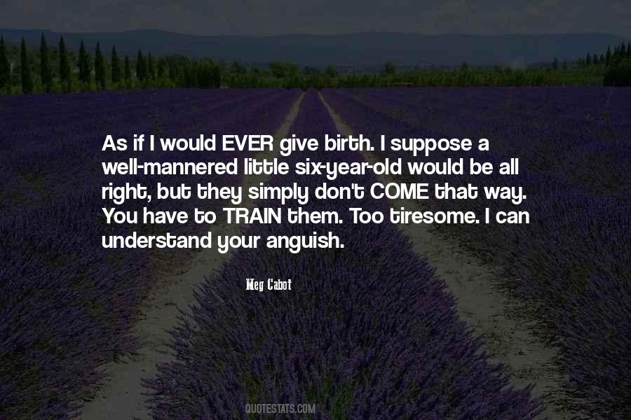 Old Train Quotes #990509