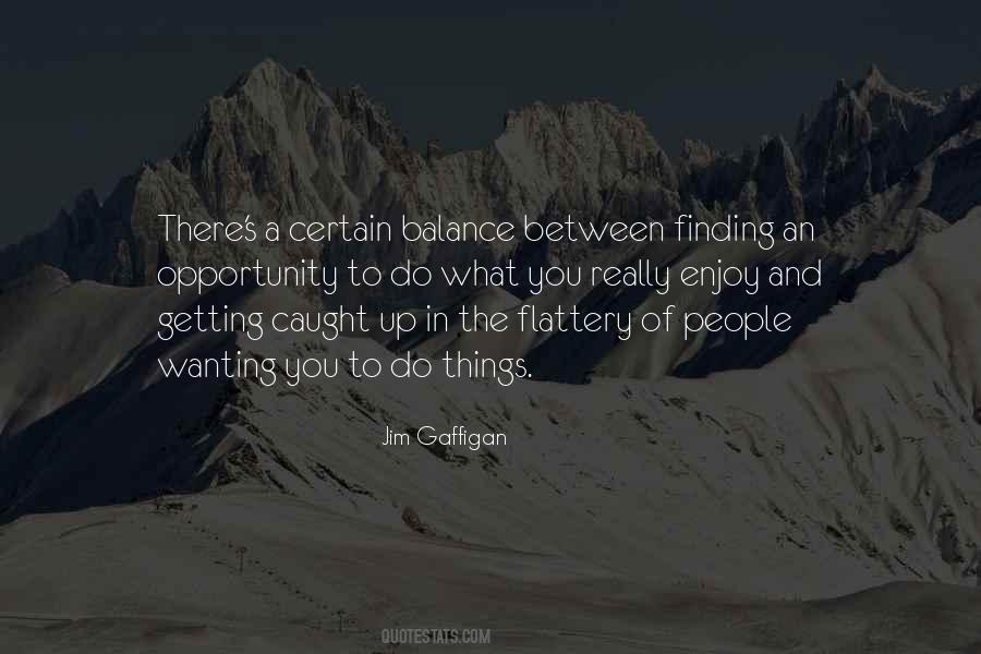Finding The Balance Quotes #146698