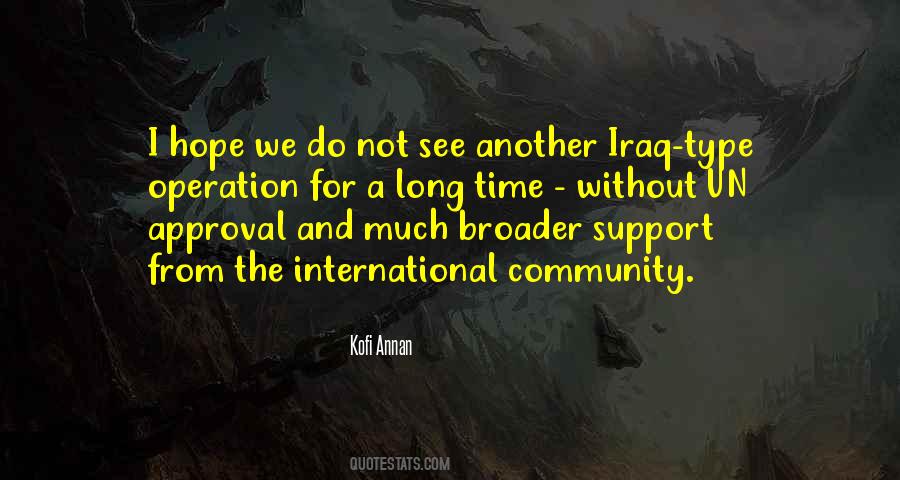 Support The Community Quotes #1384169
