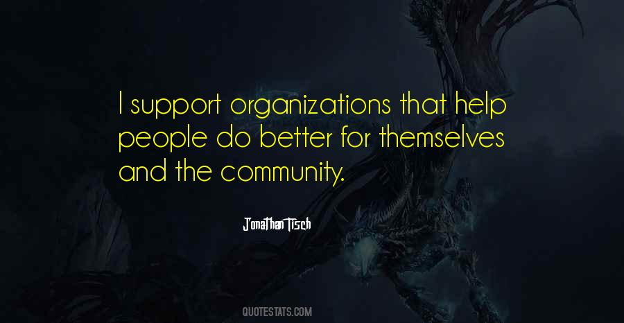 Support The Community Quotes #156137