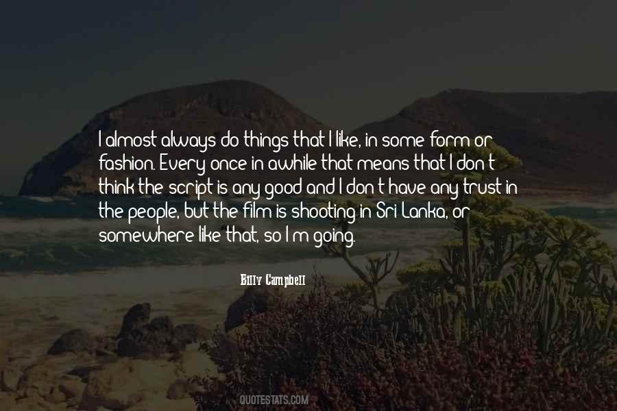 Quotes About Trust Is Good #123302