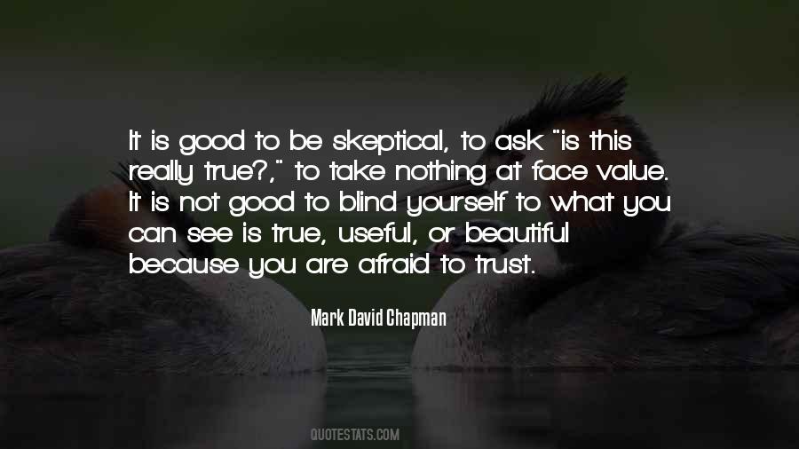 Quotes About Trust Is Good #508248