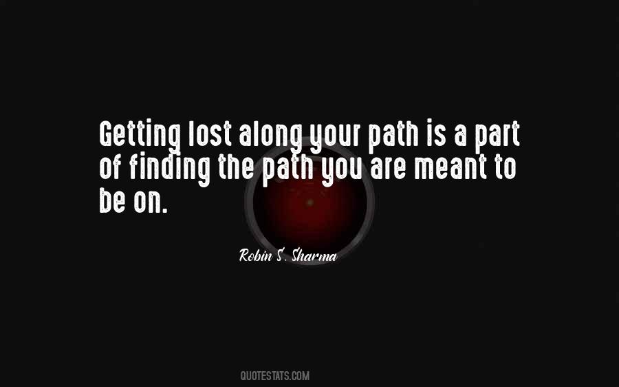 Finding The Path Quotes #1247520