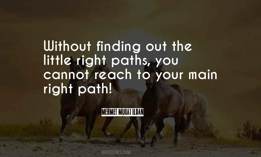 Finding The Path Quotes #994686