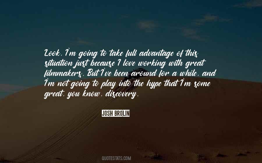 Situation And Love Quotes #1435894