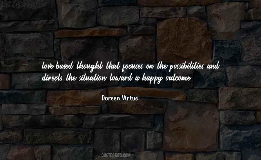 Situation And Love Quotes #1448628
