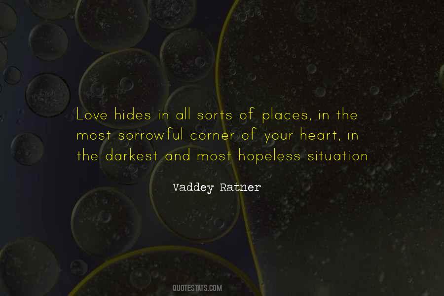 Situation And Love Quotes #1457909