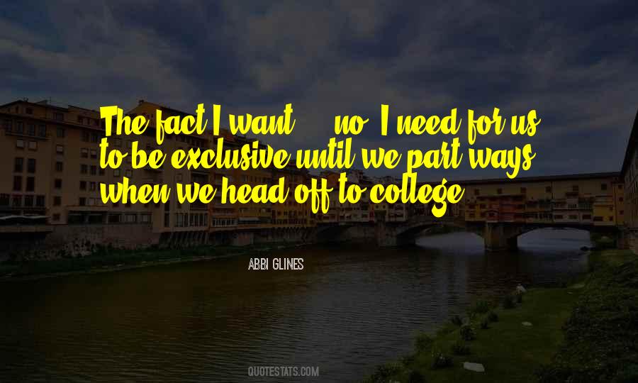 We Need To Part Ways Quotes #1281437