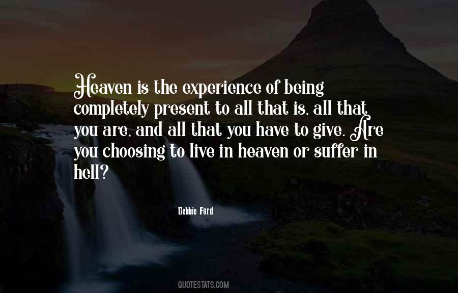 To Live Is To Suffer Quotes #712078