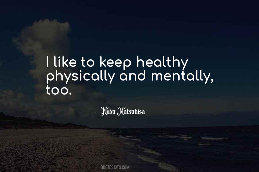 Mentally Healthy Quotes #788904