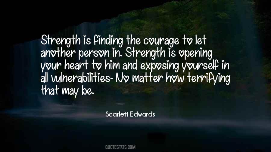 Finding The Strength Quotes #1857694